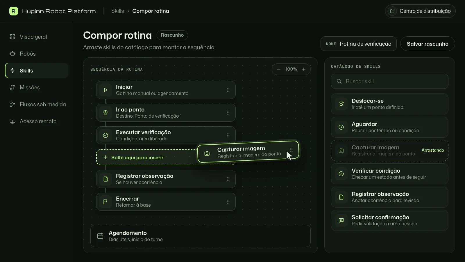 Tela da Huginn Robot Platform em Skills: editor Compor rotina com a Rotina de verificação em blocos conectados — Iniciar, Ir ao ponto, Executar verificação, Registrar observação e Encerrar —, a skill Capturar imagem sendo encaixada num ponto de inserção, o agendamento para dias úteis no início do turno e, à direita, o Catálogo de skills com busca e seis habilidades.